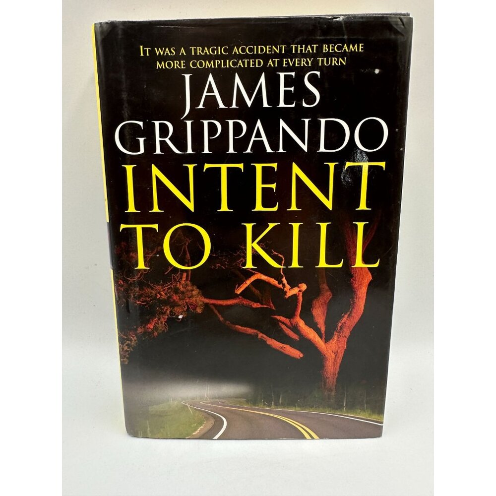 Intent To Kill James Grippando 2008 Hardcover Thriller Fiction Pre-Owned - Good